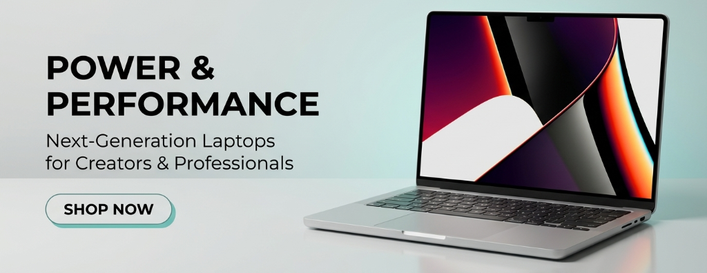 Power & Performance - Next-Generation Laptops for Creators & Professionals